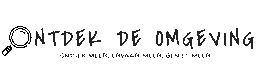 Ontdek de Omgeving
